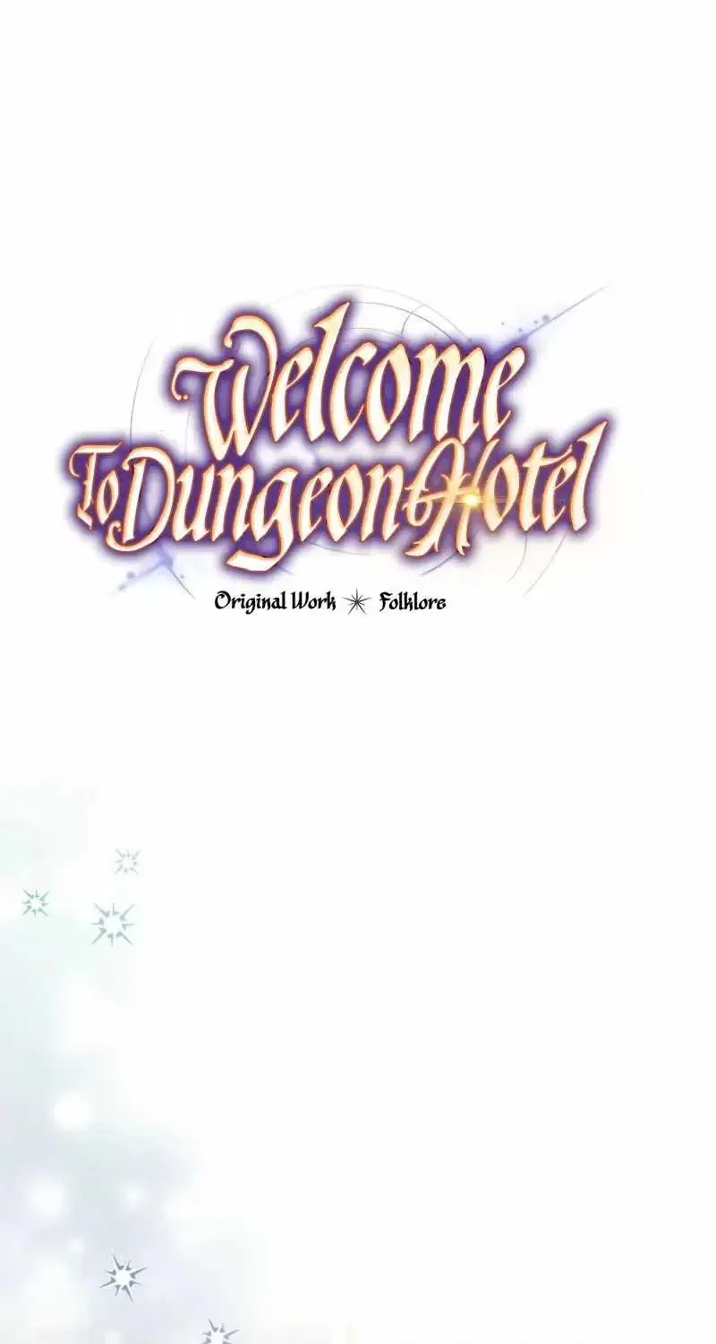 Welcome to the Dungeon Hotel Chapter 99 page 46 - 