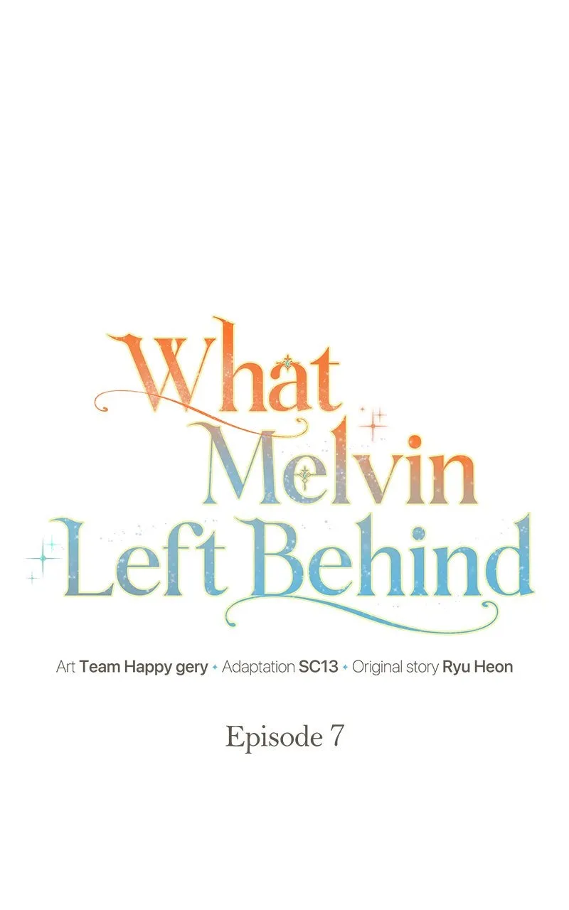 What Melvin Left Behind Chapter 7 page 1 - 