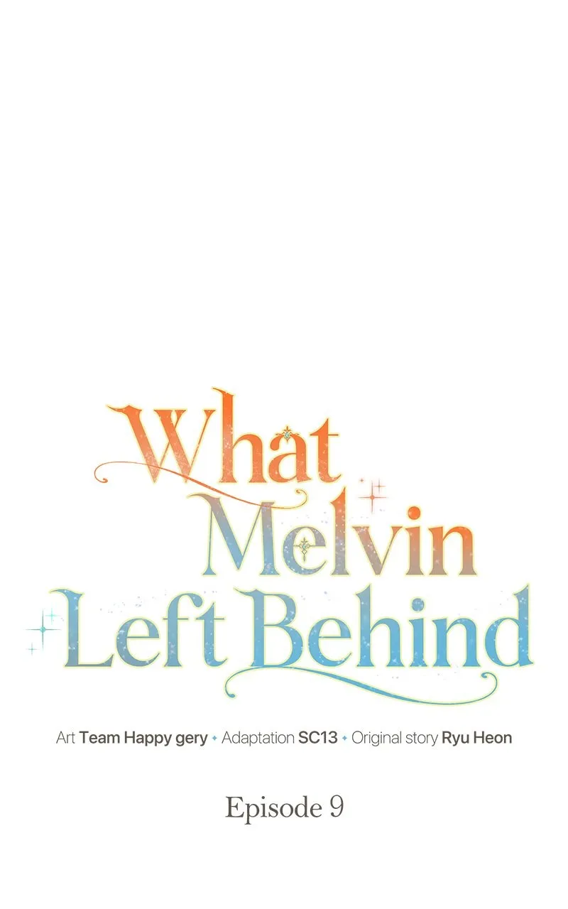 What Melvin Left Behind Chapter 9 page 9 - 