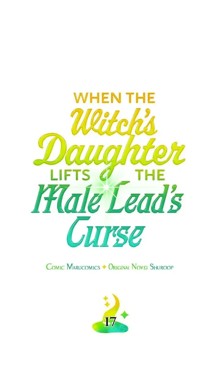 When the Witch’s Daughter Lifts the Male Lead’s Curse Chapter 17 page 1 - 