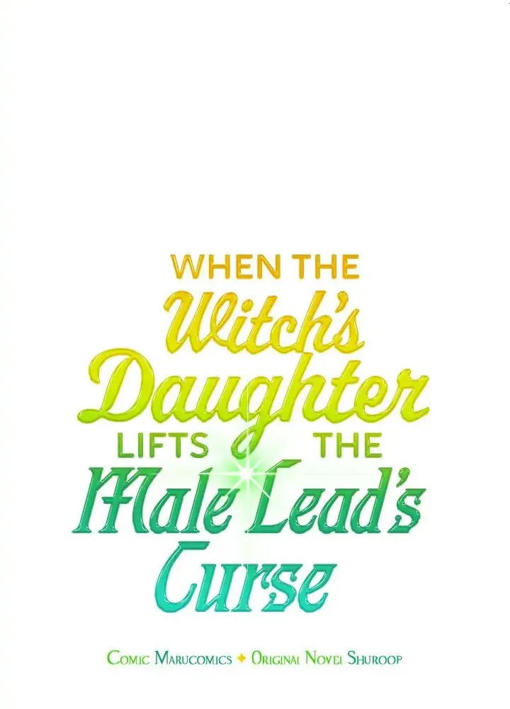 When the Witch’s Daughter Lifts the Male Lead’s Curse Chapter 30 page 23 - 