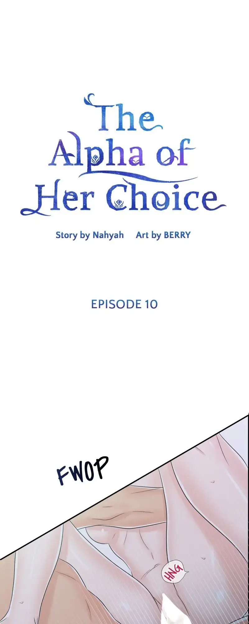 Which Alpha Do You Want? Chapter 10 page 1 - 