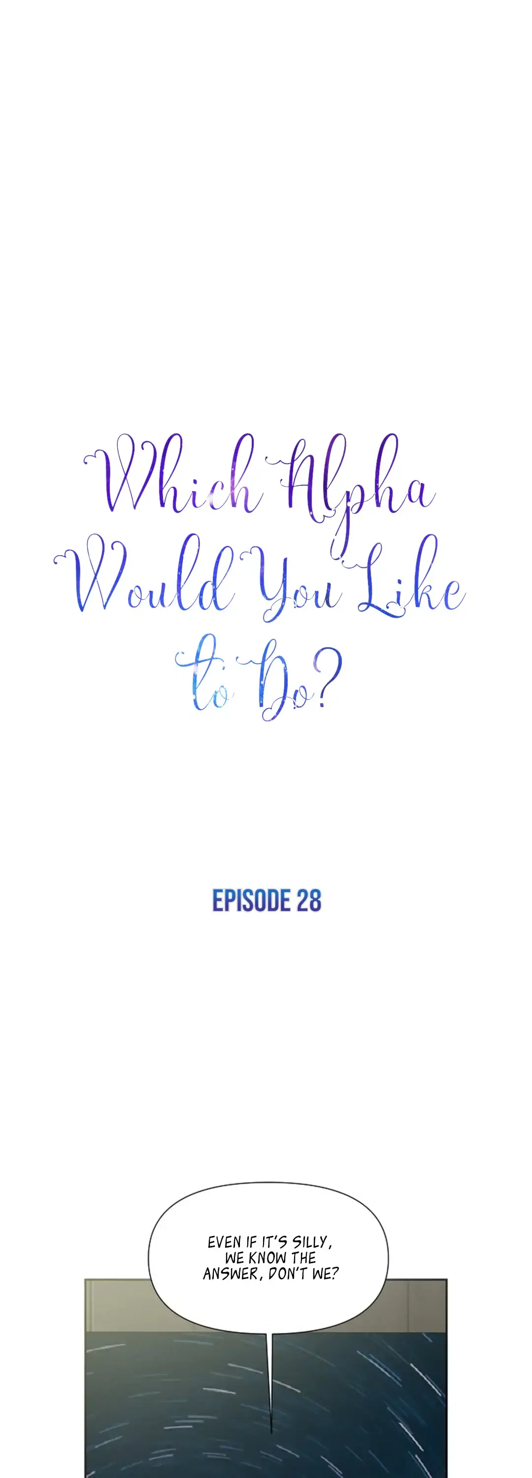 Which Alpha Do You Want? Chapter 28 page 1 - 