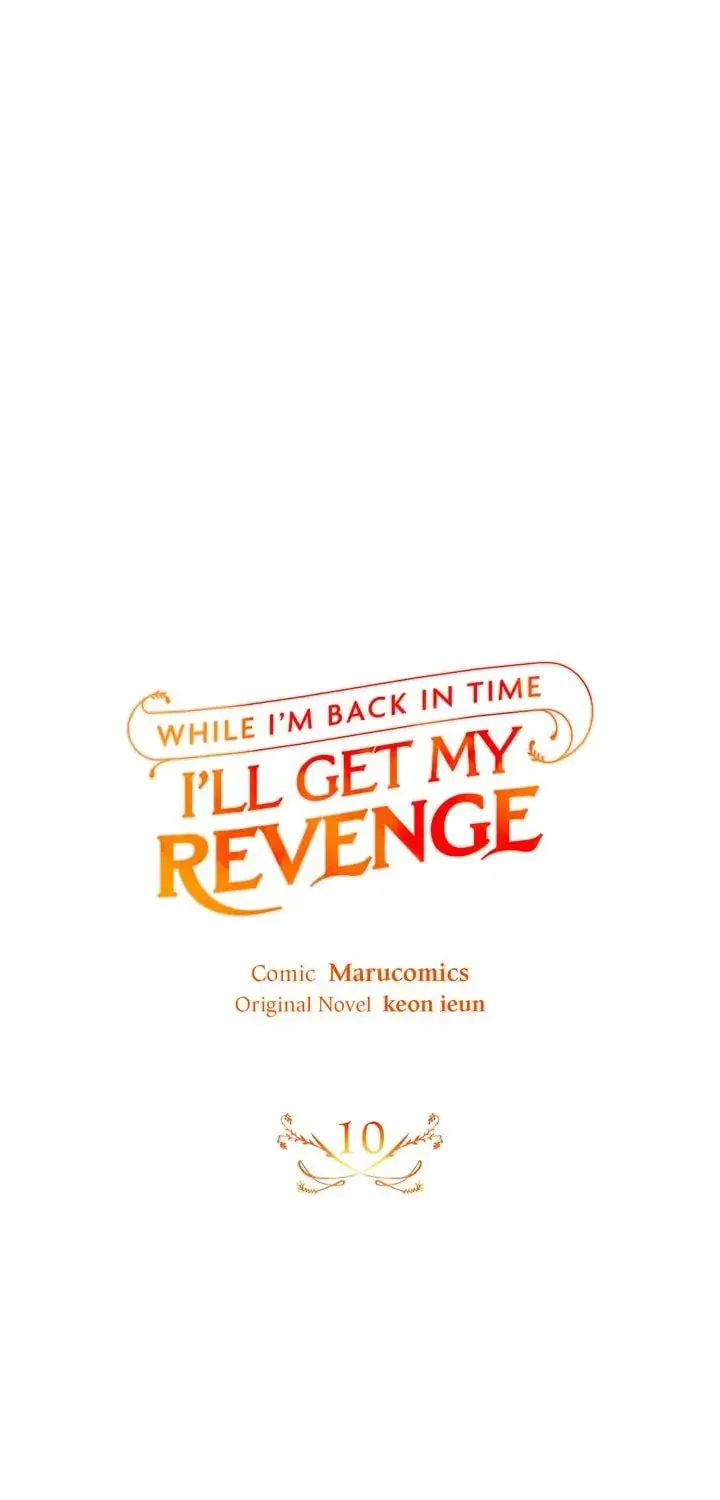 While I'm Back in Time, I'll Get My Revenge Chapter 10 page 19 - 