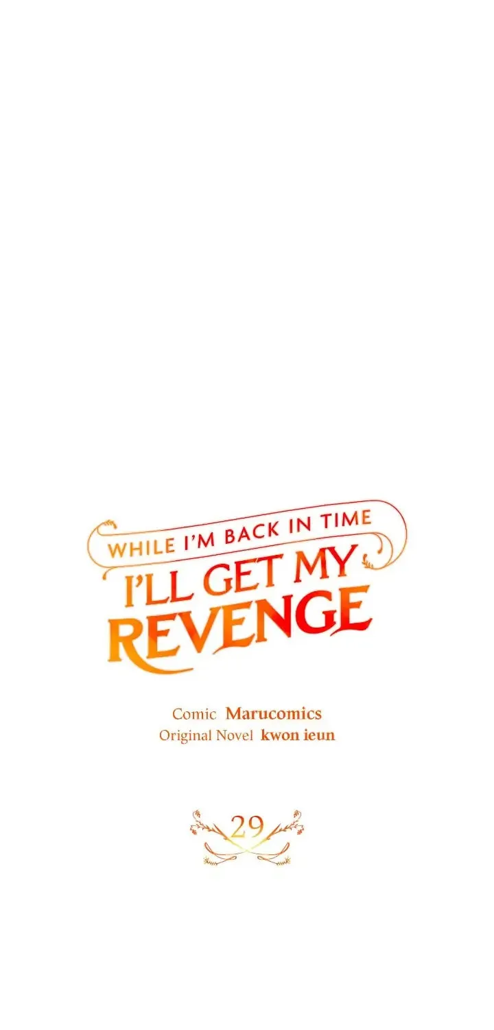 While I'm Back in Time, I'll Get My Revenge Chapter 29 page 20 - 