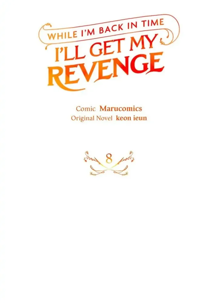 While I'm Back in Time, I'll Get My Revenge Chapter 8 page 32 - 