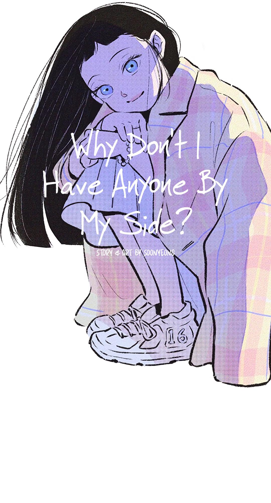 Why Don't I Have Anyone By My Side? Chapter 16 page 7 - 