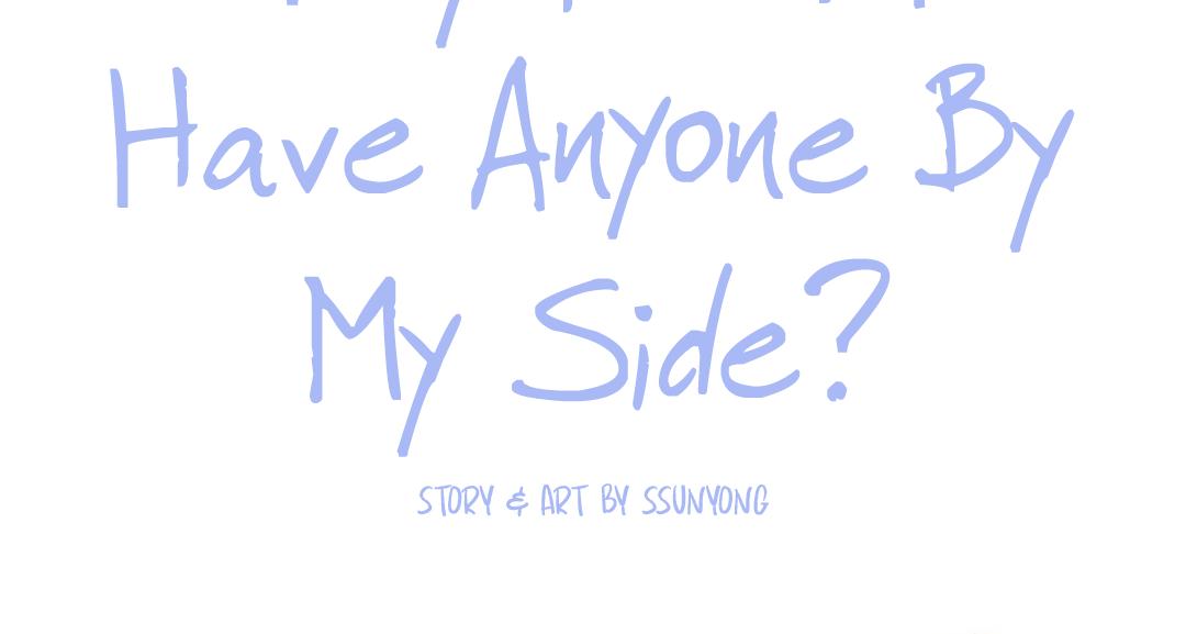 Why Don't I Have Anyone By My Side? Chapter 22 page 7 - 
