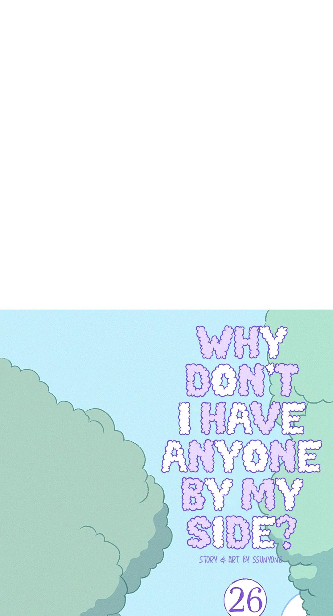 Why Don't I Have Anyone By My Side? Chapter 26 page 11 - 