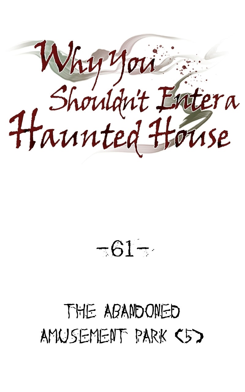 Why You Shouldn't Enter a Haunted House Ep. 61 - The Abandoned Amusement Park (5) page 10 - 