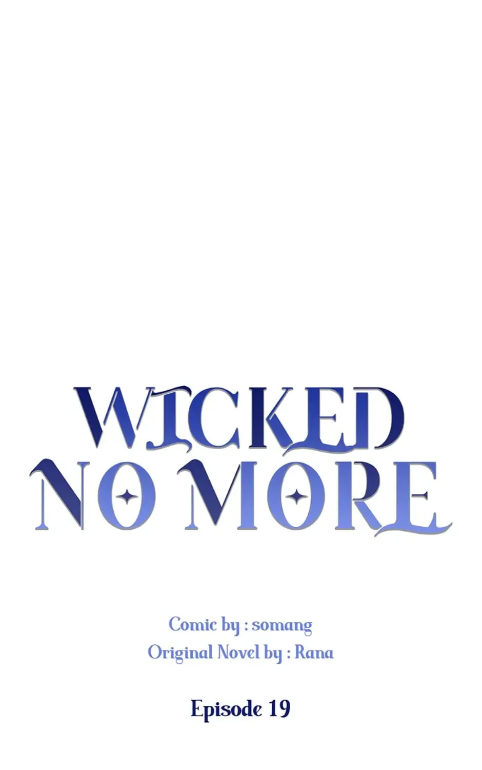 Wicked No More Chapter 19 page 1 - 