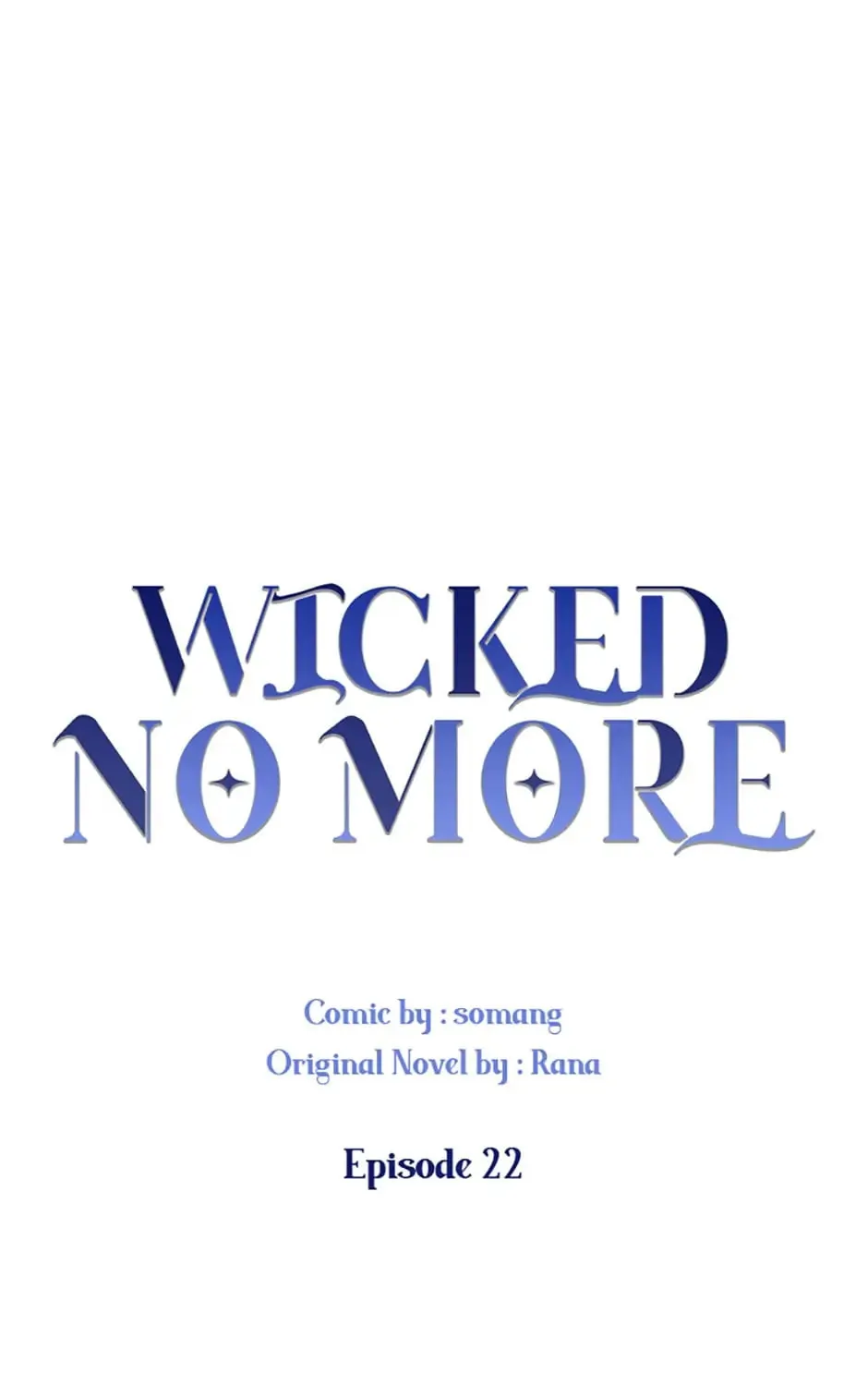 Wicked No More Chapter 22 page 1 - 