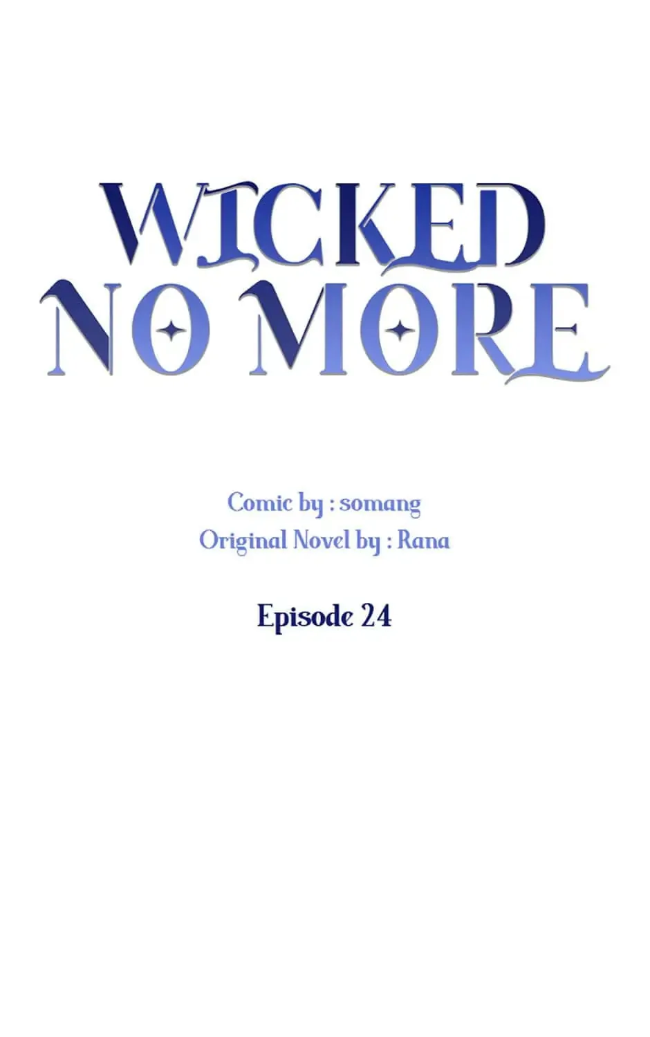 Wicked No More Chapter 24 page 45 - 