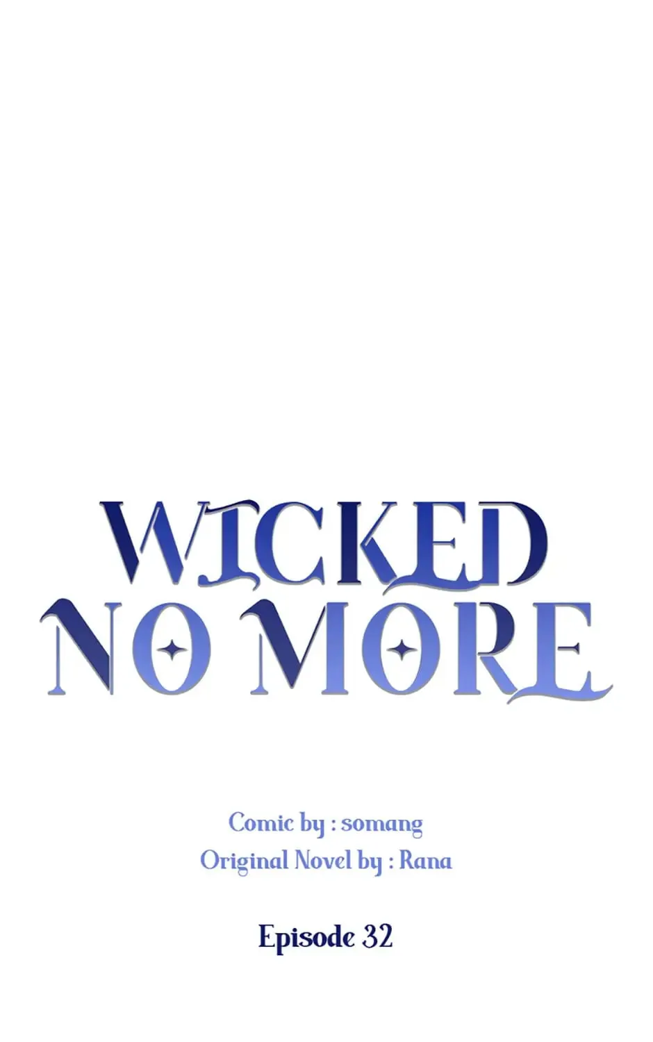 Wicked No More Chapter 32 page 1 - 