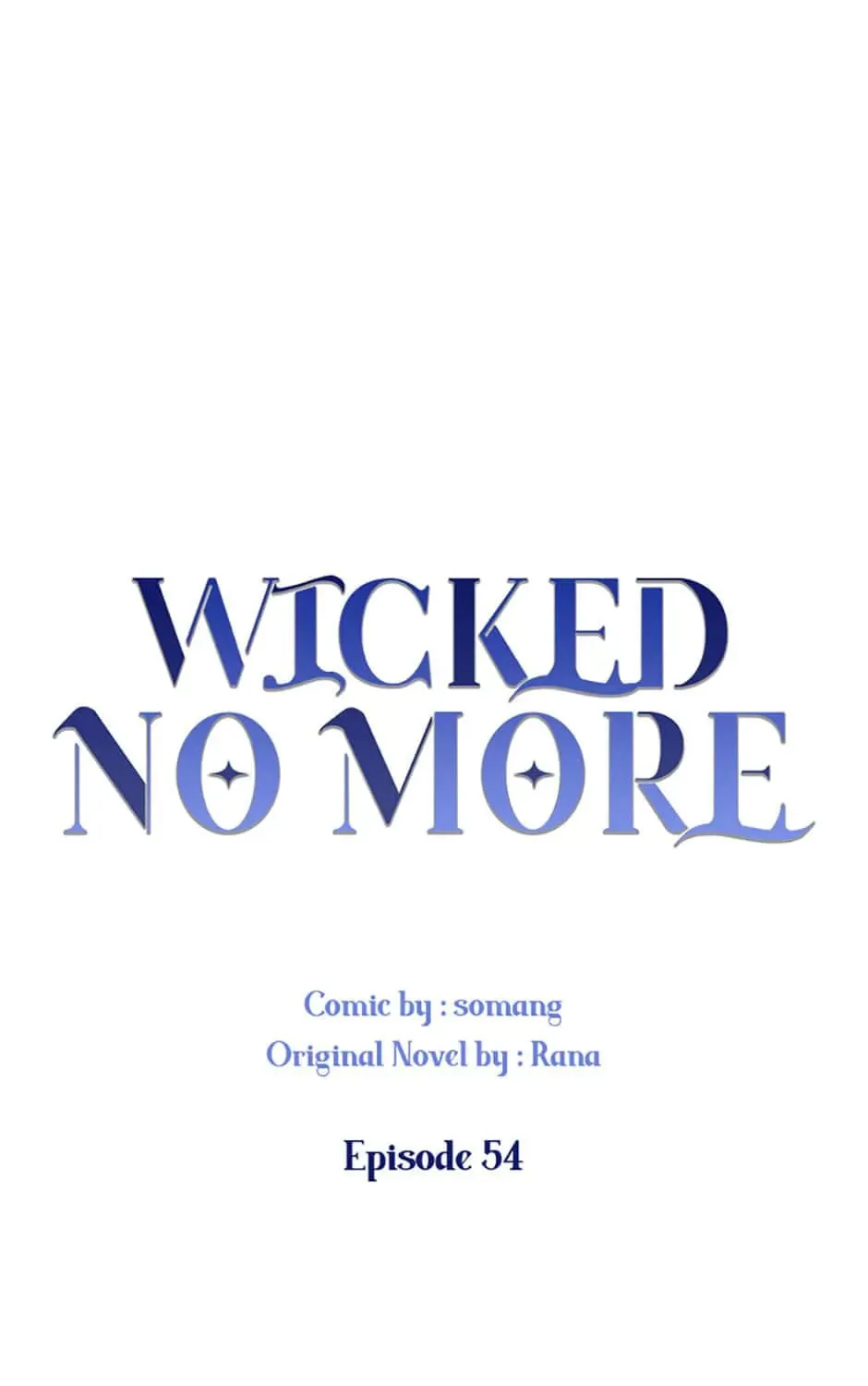 Wicked No More Chapter 54 page 57 - 