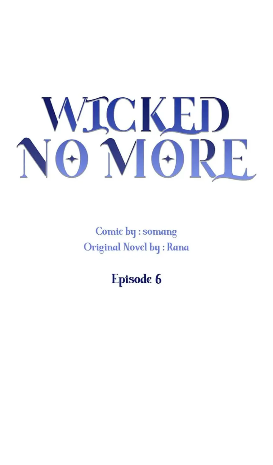 Wicked No More Chapter 6 page 1 - 