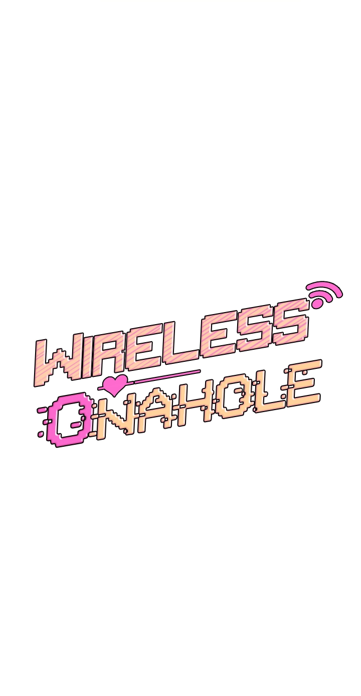 Wireless Onahole Chapter 114 page 7 - 