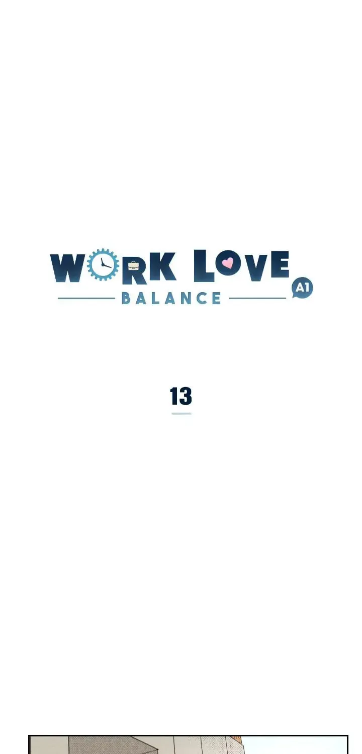 Work Love Balance Chapter 13 page 1 - 