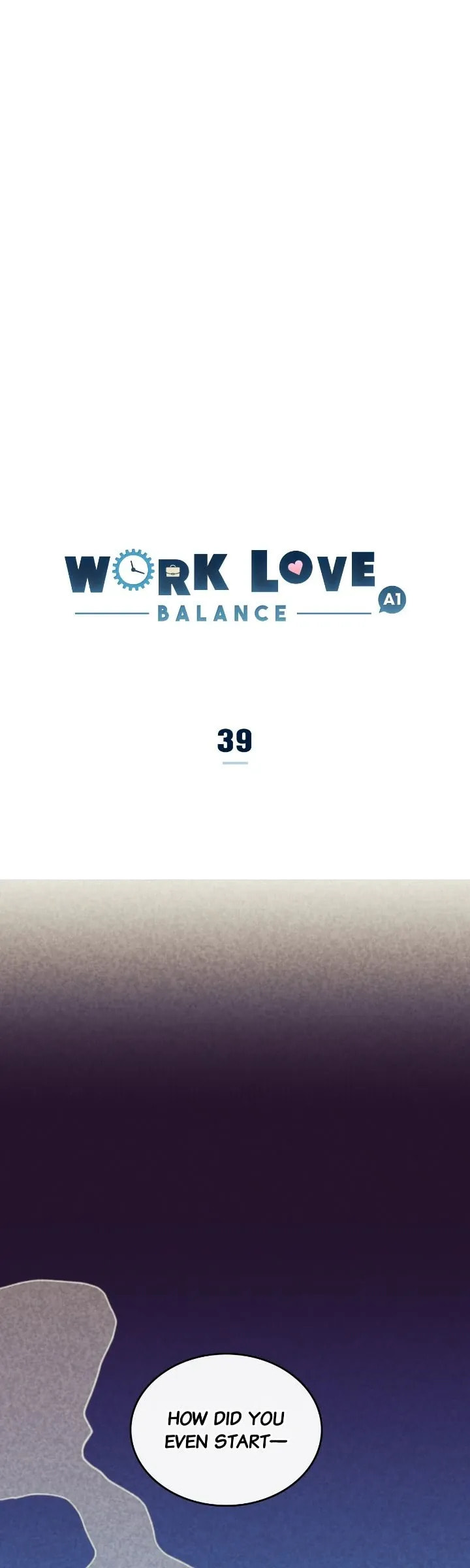Work Love Balance Chapter 39 page 1 - 