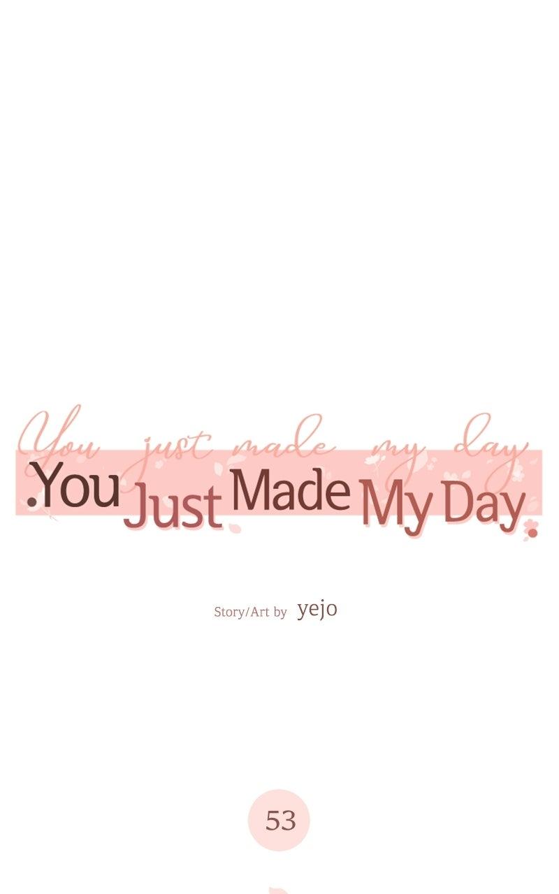 You Just Made My Day Chapter 53 page 54 - 