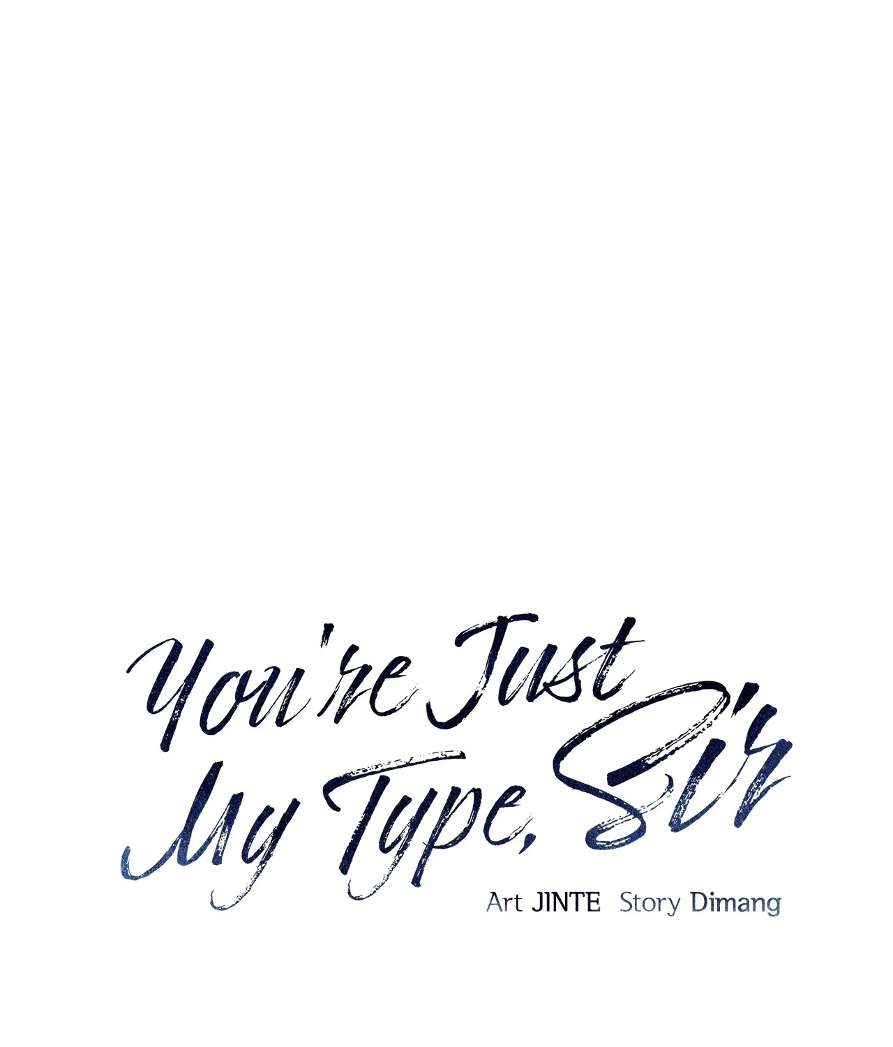 You're Just My Type, Sir Chapter 0.1 page 1 - 