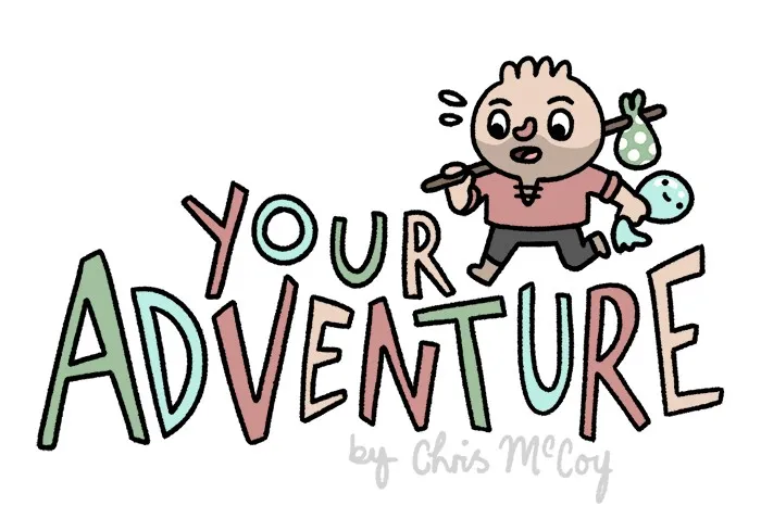 Your Adventure Chapter 1 page 1 - 