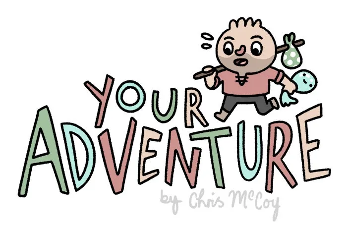 Your Adventure Chapter 2 page 1 - 