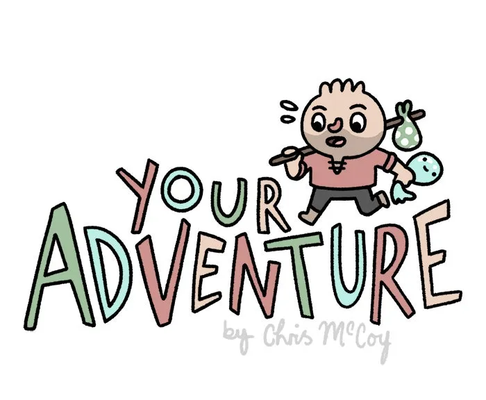Your Adventure Chapter 3 page 1 - 