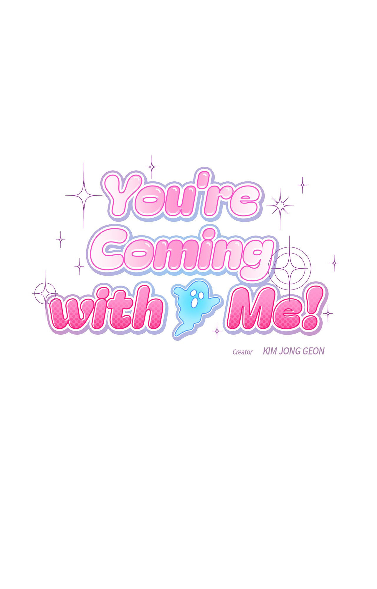 You're Coming With Me! Chapter 27 page 1 - 
