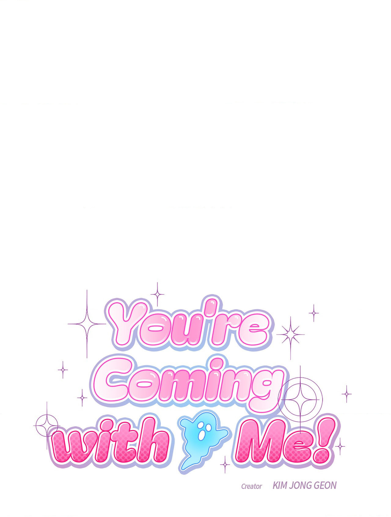 You're Coming With Me! Chapter 28 page 34 - 